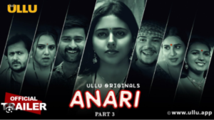 Anari Season 3 Ullu Hot(18+) Web Series FreeDownload XXX Videos-Hindi-Webseries
