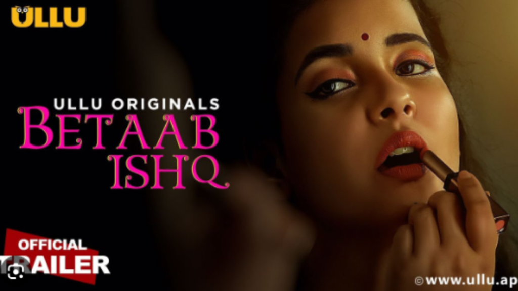 Betaab Ishq Complete Season 2 Hot 18+ Download Hindi-Webseries