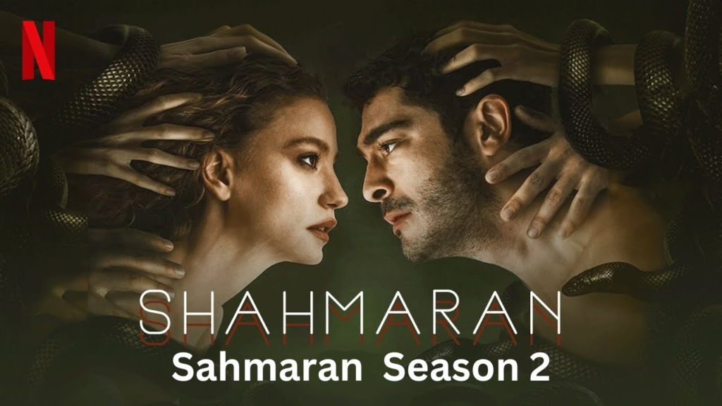 Shahmaran (Season 02) Download in Hindi-Webseries 