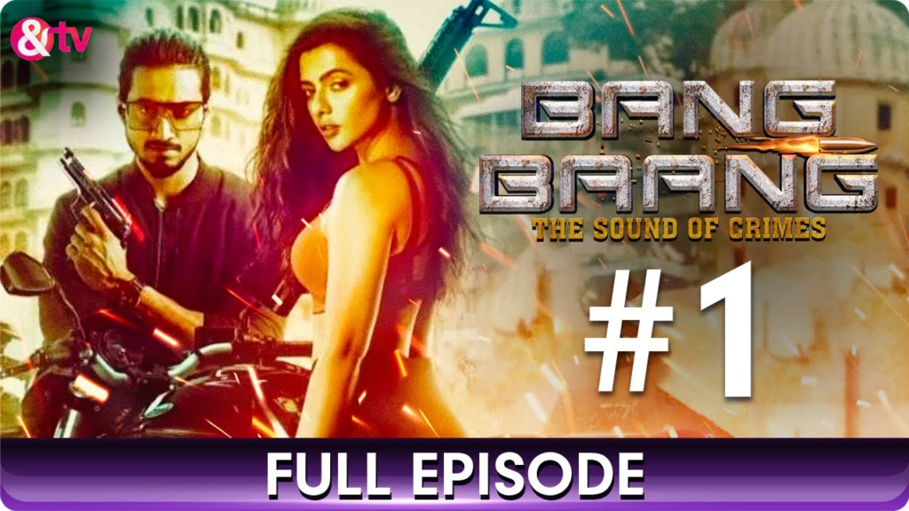 Bang Baang The Sound Of Crimes (Season 01) Download in Hindi-Webseries 