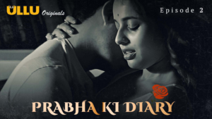 Prabha Ki Diary (Season 01) Download in Hindi-Webseries