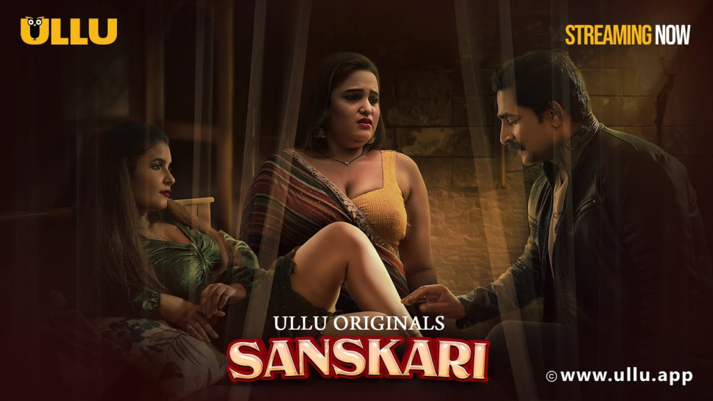 Sanskari (Season 01) Download in Hindi-Webseries