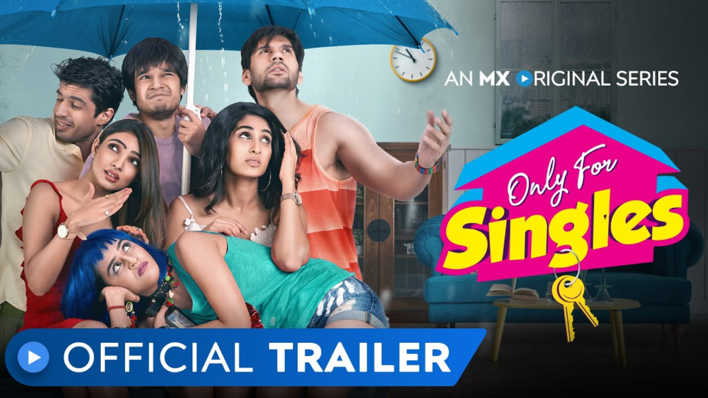 Only For Singles (Season 01) Download in Hindi-Webseries 