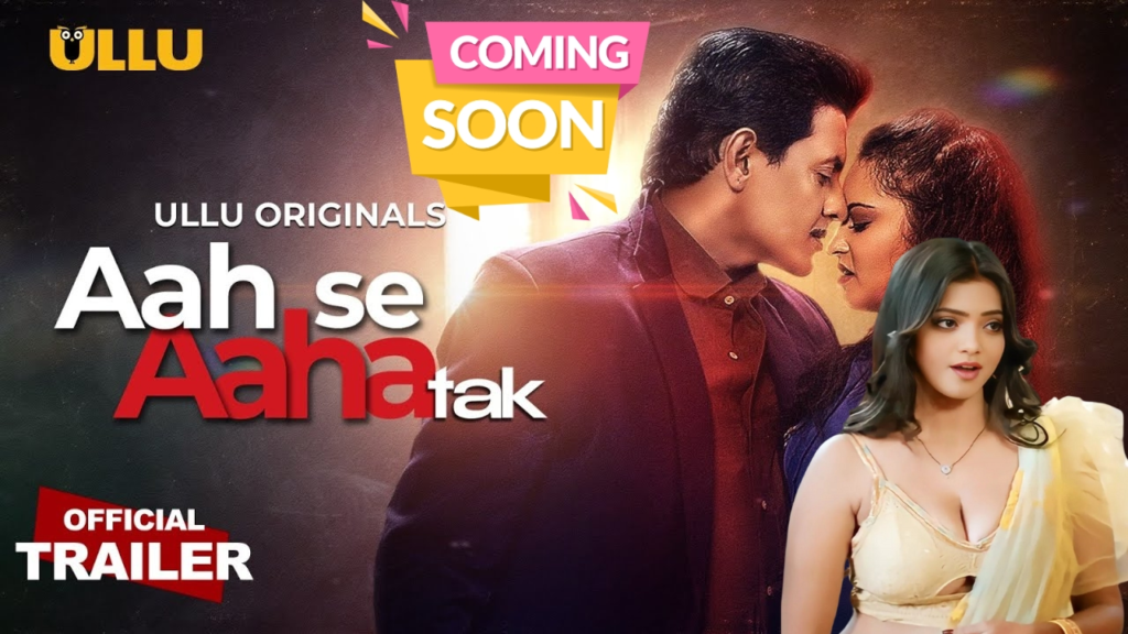 Aah Se Aaha Tak (Season 01) Download in Hindi-Webseries 