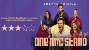 One Mic Stand Hindi (Season 1) Complete Watch Online and Free Download