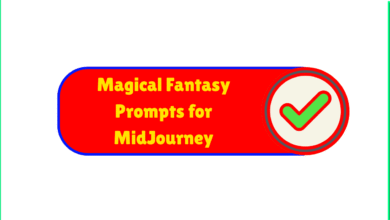 Magical Fantasy Prompts for MidJourney
